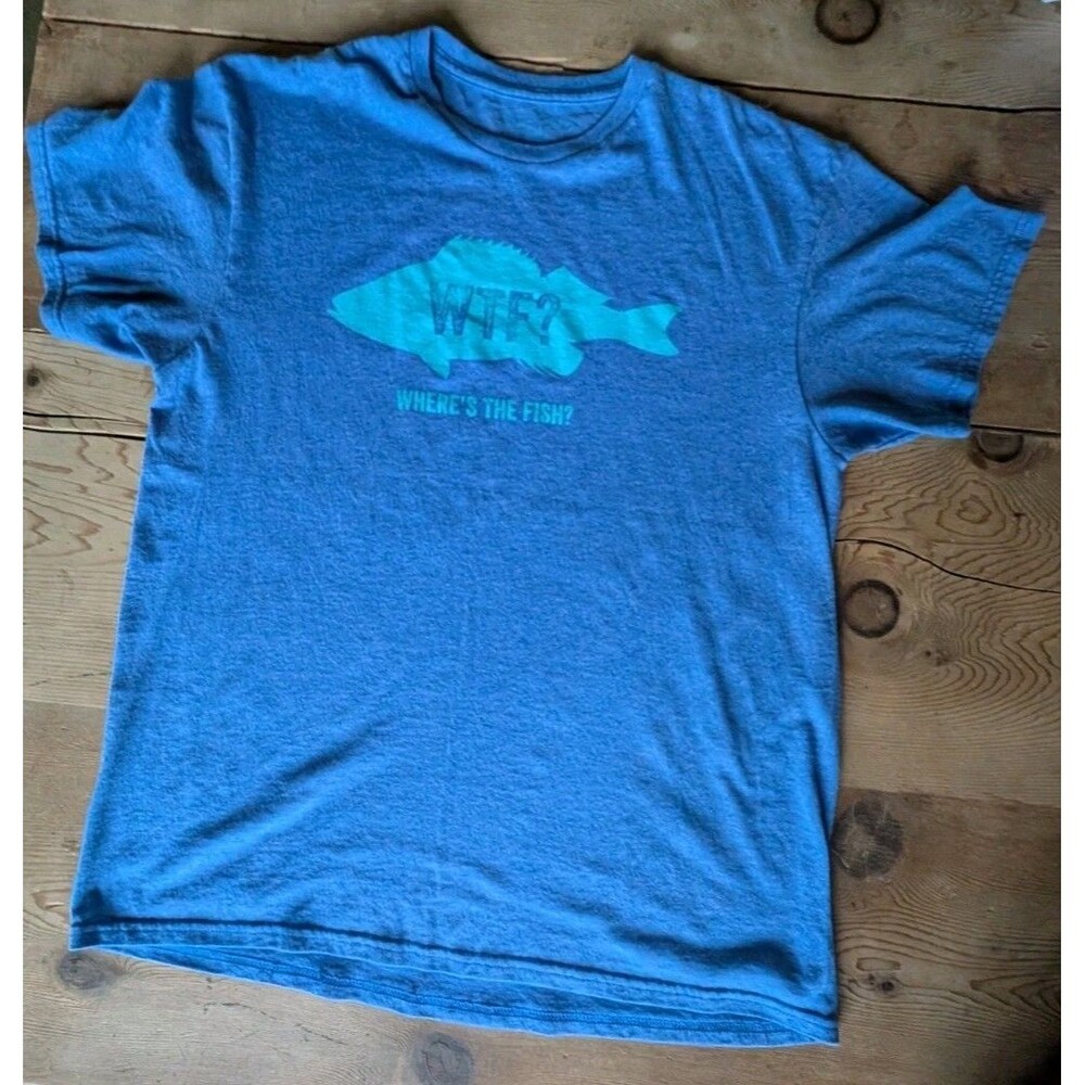 Men's Fishing Tshirt Approximate Size Large Blue WTF Wheres The Fish Funny